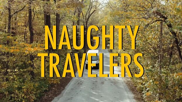Naughty Travelers